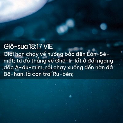 Picture 02 - Giô-sua 18:17 VIE - Giới hạn chạy về hướng bắc đến - Bible Verse Picture