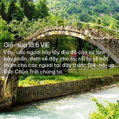 Picture 02 - Giô-sua 18:6 VIE - Vậy, các ngươi hãy lấy địa đồ của - Bible Verse Picture