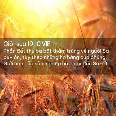 Picture 02 - Giô-sua 19:10 VIE - Phần đất thứ ba bắt thăm trúng về - Bible Verse Picture