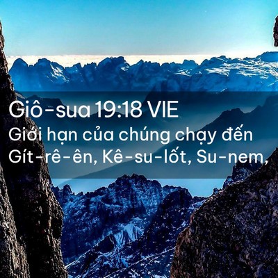 Picture 02 - Giô-sua 19:18 VIE - Giới hạn của chúng chạy đến - Bible Verse Picture