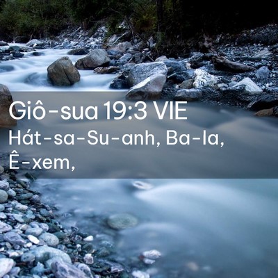 Picture 02 - Giô-sua 19:3 VIE - Hát-sa-Su-anh, Ba-la, - Bible Verse Picture