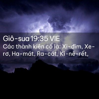 Picture 02 - Giô-sua 19:35 VIE - Các thành kiên cố là: Xi-đim, Xe-rơ, - Bible Verse Picture