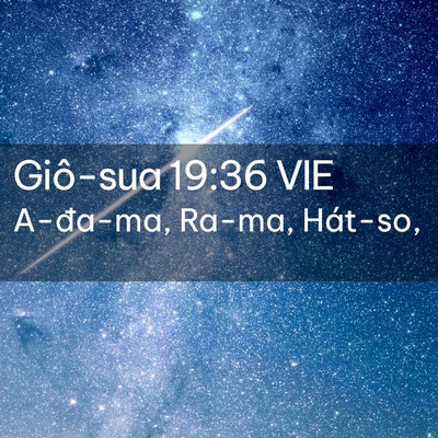 Picture 02 - Giô-sua 19:36 VIE - A-đa-ma, Ra-ma, - Bible Verse Picture