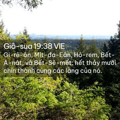 Picture 02 - Giô-sua 19:38 VIE - Gi-rê-ôn, Mít-đa-Eân, Hô-rem, Bết-A-nát, - Bible Verse Picture