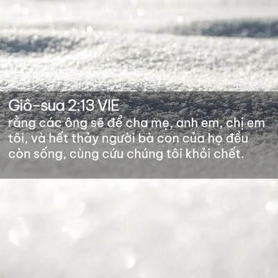 Picture 02 - Giô-sua 2:13 VIE - rằng các ông sẽ để cha mẹ, anh em, - Bible Verse Picture