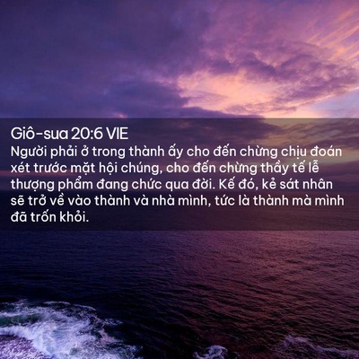 Picture 02 - Giô-sua 20:6 VIE - Người phải ở trong thành ấy cho đến - Bible Verse Picture