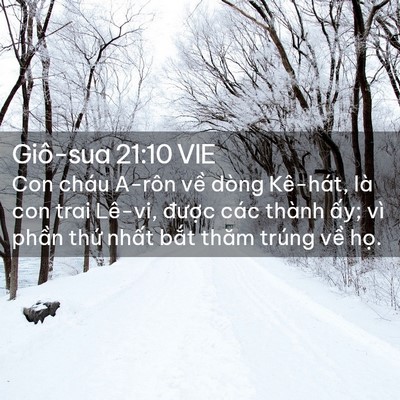 Picture 02 - Giô-sua 21:10 VIE - Con cháu A-rôn về dòng Kê-hát, là con - Bible Verse Picture