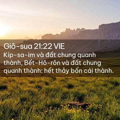 Picture 02 - Giô-sua 21:22 VIE - Kíp-sa-im và đất chung quanh thành, - Bible Verse Picture
