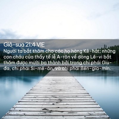 Picture 02 - Giô-sua 21:4 VIE - Người ta bắt thăm cho các họ hàng - Bible Verse Picture