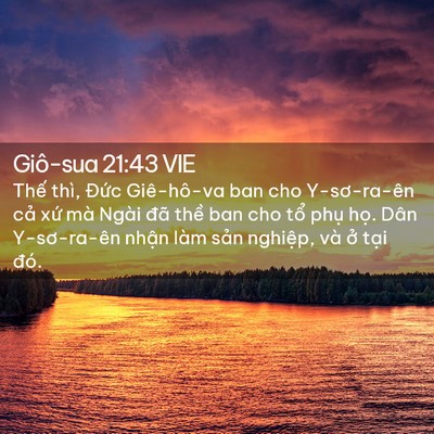 Picture 02 - Giô-sua 21:43 VIE - Thế thì, Đức Giê-hô-va ban cho - Bible Verse Picture