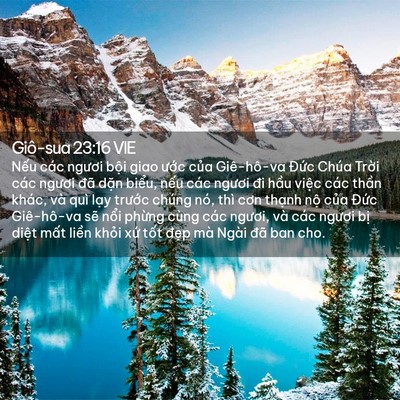 Picture 02 - Giô-sua 23:16 VIE - Nếu các ngươi bội giao ước của - Bible Verse Picture