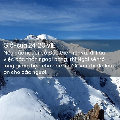 Picture 02 - Giô-sua 24:20 VIE - Nếu các ngươi bỏ Đức Giê-hô-va, đi - Bible Verse Picture
