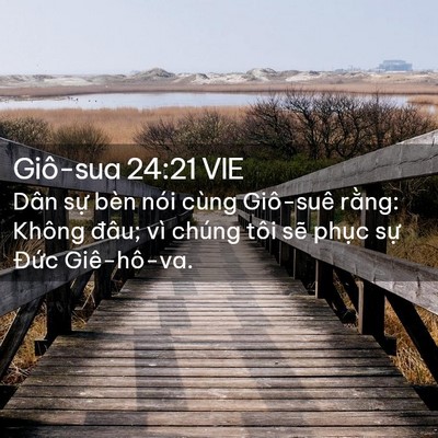 Picture 02 - Giô-sua 24:21 VIE - Dân sự bèn nói cùng Giô-suê rằng: - Bible Verse Picture