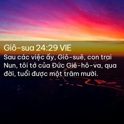 Picture 02 - Giô-sua 24:29 VIE - Sau các việc ấy, Giô-suê, con trai Nun, - Bible Verse Picture