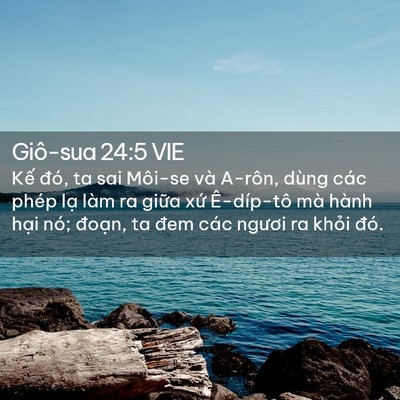 Picture 02 - Giô-sua 24:5 VIE - Kế đó, ta sai Môi-se và A-rôn, dùng các - Bible Verse Picture