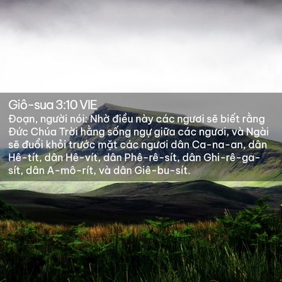 Picture 02 - Giô-sua 3:10 VIE - Đoạn, người nói: Nhờ điều này các - Bible Verse Picture
