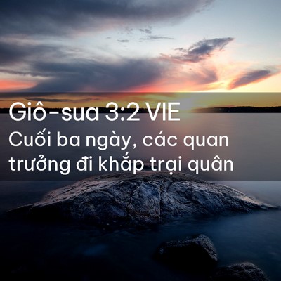 Picture 02 - Giô-sua 3:2 VIE - Cuối ba ngày, các quan trưởng đi khắp - Bible Verse Picture