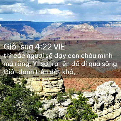 Picture 02 - Giô-sua 4:22 VIE - thì các ngươi sẽ dạy con cháu mình mà - Bible Verse Picture