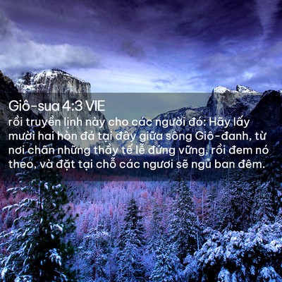 Picture 02 - Giô-sua 4:3 VIE - rồi truyền lịnh này cho các người - Bible Verse Picture