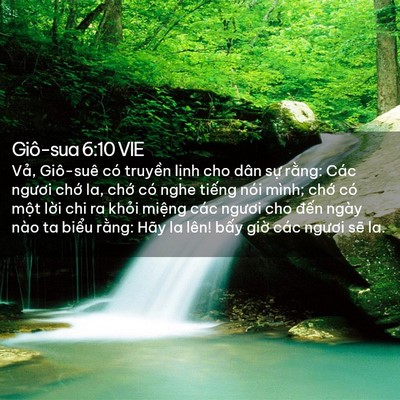 Picture 02 - Giô-sua 6:10 VIE - Vả, Giô-suê có truyền lịnh cho dân sự - Bible Verse Picture