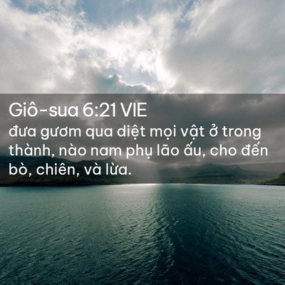 Picture 02 - Giô-sua 6:21 VIE - đưa gươm qua diệt mọi vật ở trong - Bible Verse Picture
