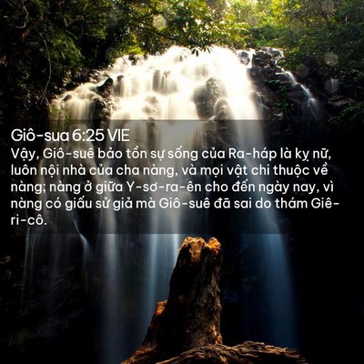 Picture 02 - Giô-sua 6:25 VIE - Vậy, Giô-suê bảo tồn sự sống của - Bible Verse Picture