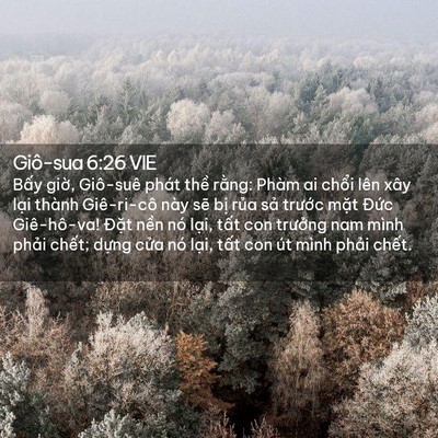 Picture 02 - Giô-sua 6:26 VIE - Bấy giờ, Giô-suê phát thề rằng: Phàm - Bible Verse Picture