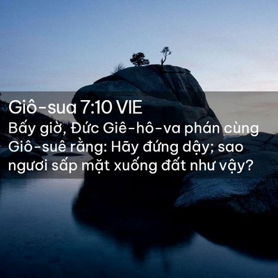 Picture 02 - Giô-sua 7:10 VIE - Bấy giờ, Đức Giê-hô-va phán cùng - Bible Verse Picture