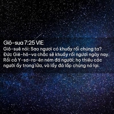 Picture 02 - Giô-sua 7:25 VIE - Giô-suê nói: Sao ngươi có khuấy rối - Bible Verse Picture
