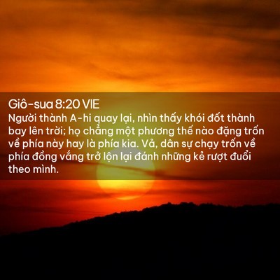 Picture 02 - Giô-sua 8:20 VIE - Người thành A-hi quay lại, nhìn thấy - Bible Verse Picture