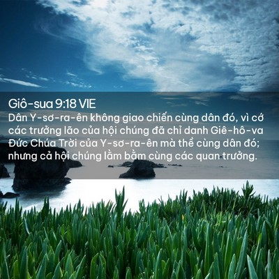Picture 02 - Giô-sua 9:18 VIE - Dân Y-sơ-ra-ên không giao chiến cùng dân - Bible Verse Picture