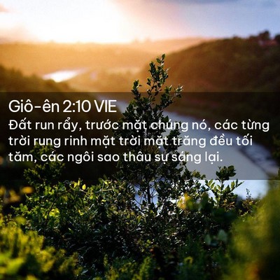 Picture 02 - Giô-ên 2:10 VIE - Đất run rẩy, trước mặt chúng nó, các - Bible Verse Picture