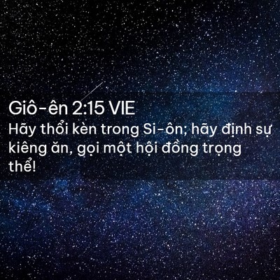 Picture 02 - Giô-ên 2:15 VIE - Hãy thổi kèn trong Si-ôn; hãy định sự - Bible Verse Picture