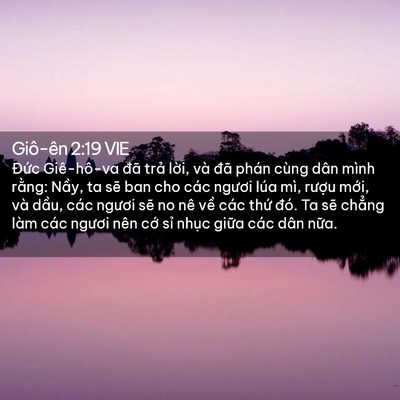 Picture 02 - Giô-ên 2:19 VIE - Đức Giê-hô-va đã trả lời, và đã - Bible Verse Picture
