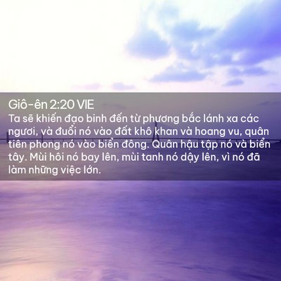 Picture 02 - Giô-ên 2:20 VIE - Ta sẽ khiến đạo binh đến từ phương - Bible Verse Picture