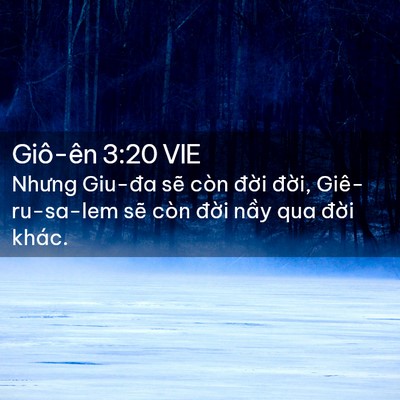 Picture 02 - Giô-ên 3:20 VIE - Nhưng Giu-đa sẽ còn đời đời, - Bible Verse Picture