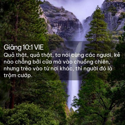 Picture 02 - Giăng 10:1 VIE - Quả thật, quả thật, ta nói cùng các - Bible Verse Picture