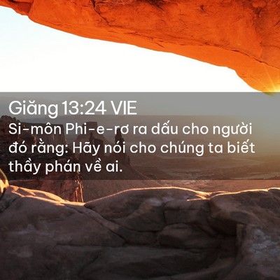 Picture 02 - Giăng 13:24 VIE - Si-môn Phi-e-rơ ra dấu cho người đó - Bible Verse Picture