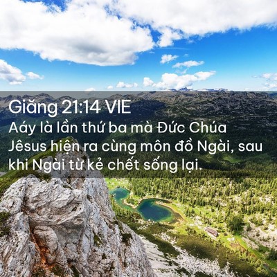 Picture 02 - Giăng 21:14 VIE - Aáy là lần thứ ba mà Đức Chúa Jêsus - Bible Verse Picture