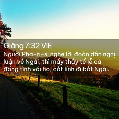 Picture 02 - Giăng 7:32 VIE - Người Pha-ri-si nghe lời đoàn dân nghị - Bible Verse Picture