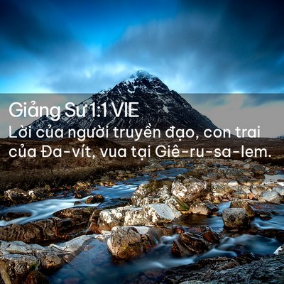 Picture 02 - Giảng Sư 1:1 VIE - Lời của người truyền đạo, con trai - Bible Verse Picture