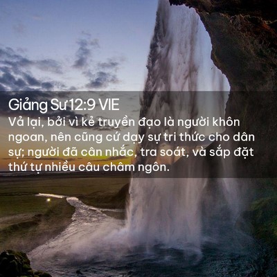 Picture 02 - Giảng Sư 12:9 VIE - Vả lại, bởi vì kẻ truyền đạo là - Bible Verse Picture
