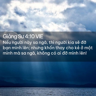 Picture 02 - Giảng Sư 4:10 VIE - Nếu người này sa ngã, thì người kia - Bible Verse Picture