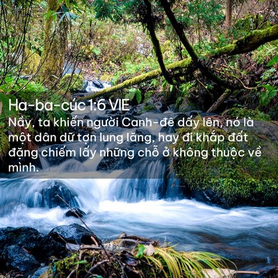 Picture 02 - Ha-ba-cúc 1:6 VIE - Nầy, ta khiến người Canh-đê dấy lên, - Bible Verse Picture