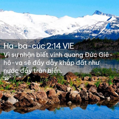 Picture 02 - Ha-ba-cúc 2:14 VIE - Vì sự nhận biết vinh quang Đức - Bible Verse Picture