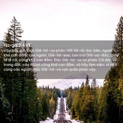 Picture 02 - Ha-gai 2:4 VIE - Vậy bây giờ, Đức Giê-hô-va phán: Hỡi - Bible Verse Picture