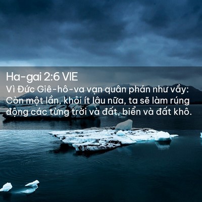 Picture 02 - Ha-gai 2:6 VIE - Vì Đức Giê-hô-va vạn quân phán như - Bible Verse Picture