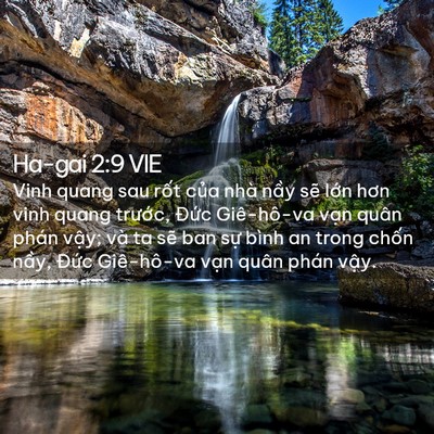 Picture 02 - Ha-gai 2:9 VIE - Vinh quang sau rốt của nhà nầy sẽ lớn - Bible Verse Picture