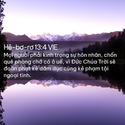 Picture 02 - Hê-bơ-rơ 13:4 VIE - Mọi người phải kính trọng sự hôn - Bible Verse Picture