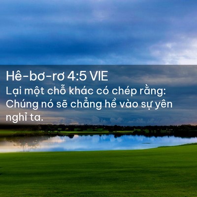 Picture 02 - Hê-bơ-rơ 4:5 VIE - Lại một chỗ khác có chép rằng: Chúng - Bible Verse Picture